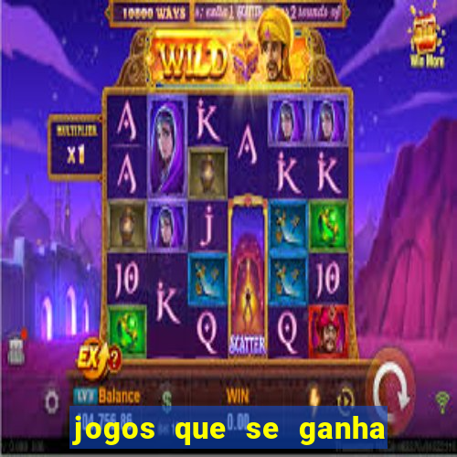 jogos que se ganha dinheiro de verdade